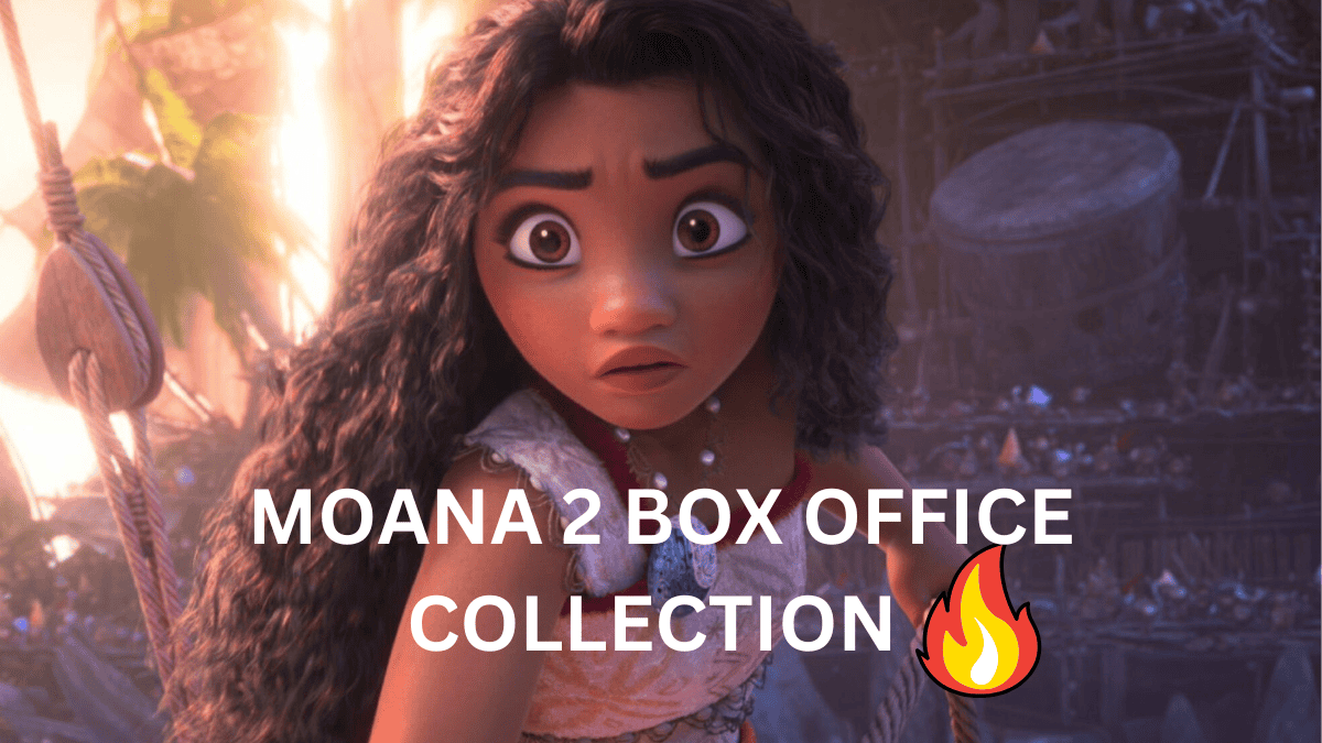 MOANA 2 BOX OFFICE COLLECTION.