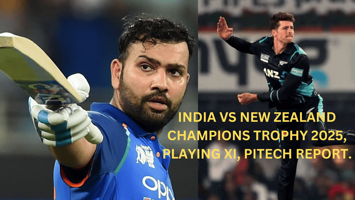 INDIA VS NEW ZEALAND CHAMPIONS TROPHY 2025